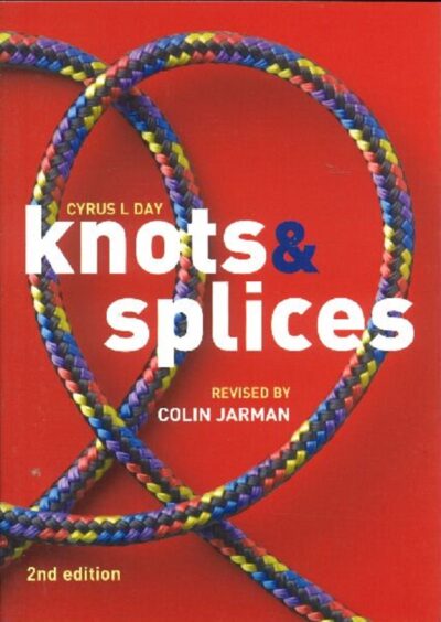 KNOTS AND SPLICES