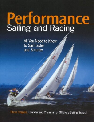PERFORMANCE SAILING AND RACING