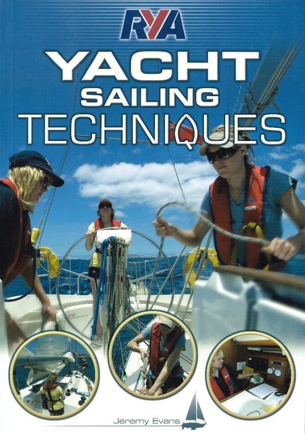 RYA YACHT SAILING TECHNIQUES