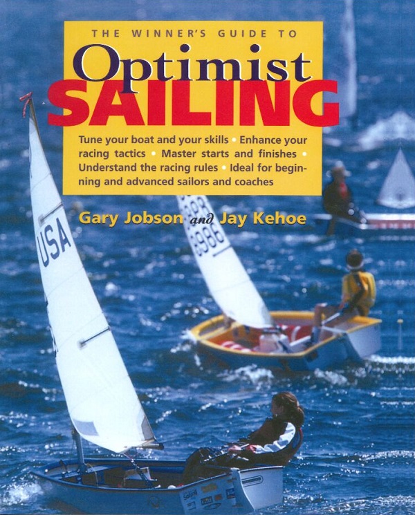THE WINNER'S GUIDE TO OPTIMIST SAILING