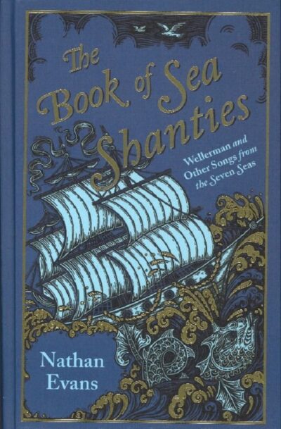THE BOOK OF SEA SHANTIES