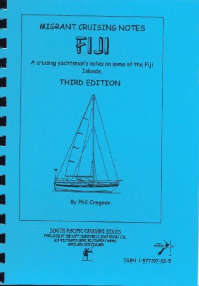 MIGRANT CRUISING NOTES: FIJI