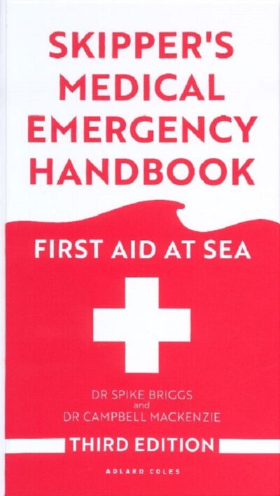 SKIPPER'S MEDICAL EMERGENCY HANDBOOK