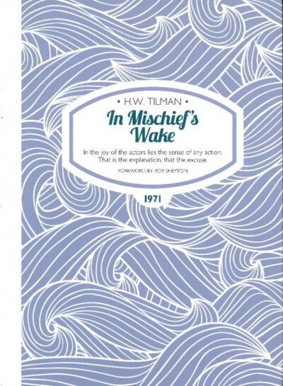 IN MISCHIEF'S WAKE