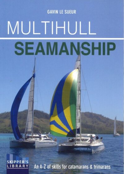 MULTIHULL SEAMANSHIP
