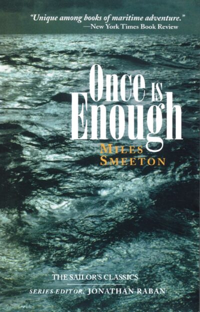 ONCE IS ENOUGH