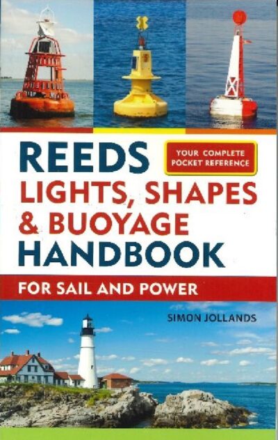 REEDS LIGHTS, SHAPES & BUOYAGE HANDBOOK