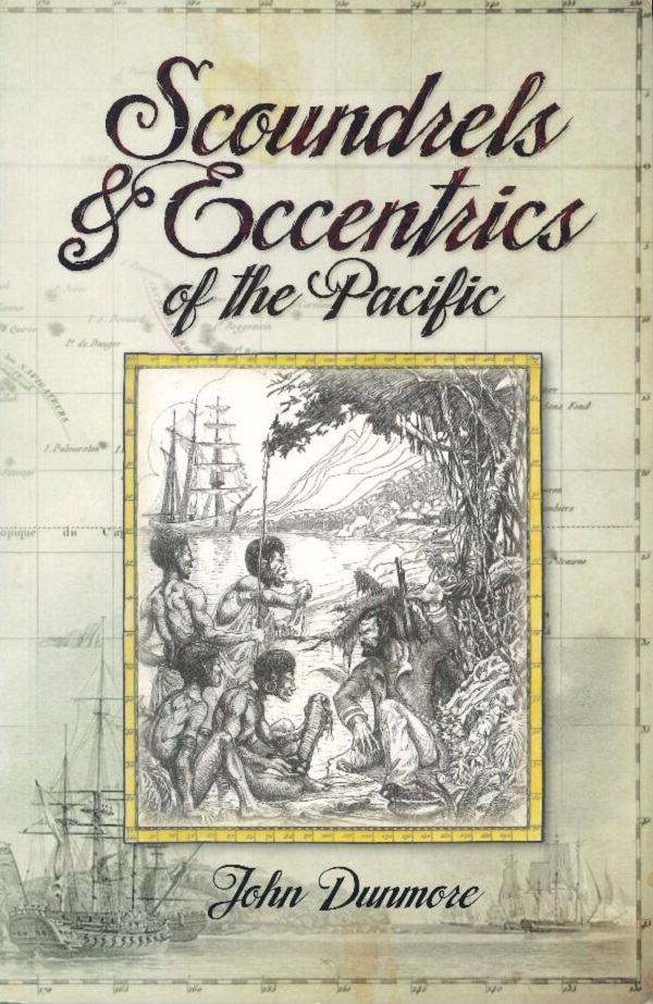 SCOUNDRELS & ECCENTRICS OF THE PACIFIC