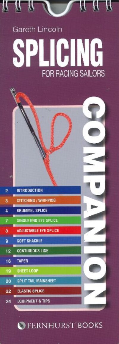 SPLICING COMPANION FOR RACING SAILORS