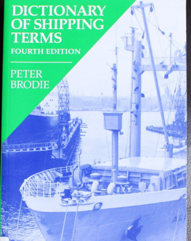 DICTIONARY OF SHIPPING TERMS