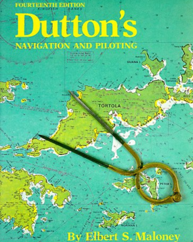 DUTTON'S NAVIGATION & PILOTING