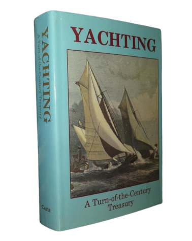 YACHTING, A TURN OF THE CENTURY TREASURY