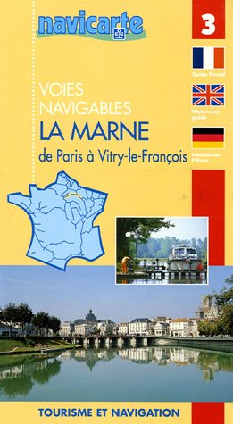 THE MARNE FROM PARIS TO VITRY-LE-FANCOIS