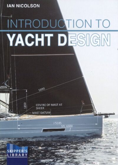 INTRODUCTION TO YACHT DESIGN