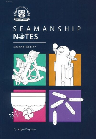 SEAMANSHIP NOTES