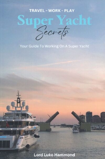 SUPER YACHT SECRETS