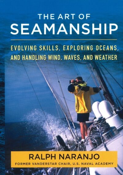 THE ART OF SEAMANSHIP