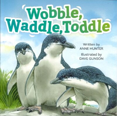WOBBLE, WADDLE, TODDLE
