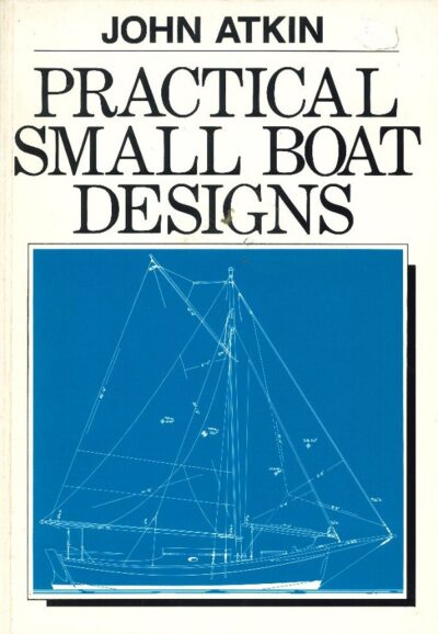 PRACTICAL SMALL BOAT DESIGNS