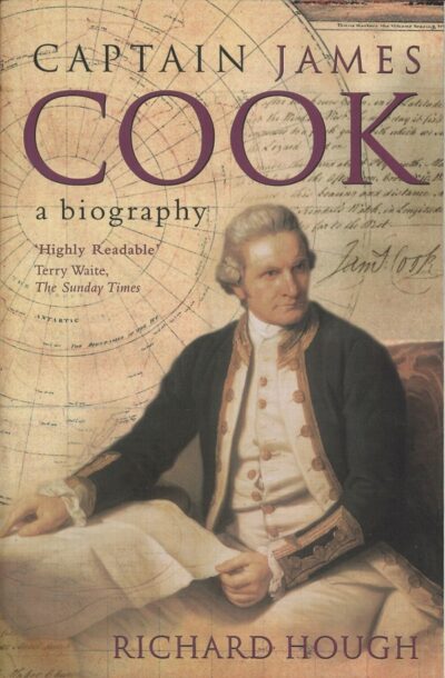 CAPTAIN JAMES COOK: A BIOGRAPHY