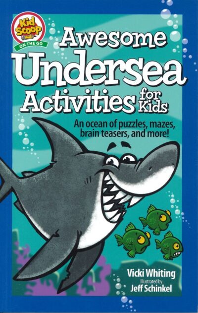 AWESOME UNDERSEA ACTIVITIES FOR KIDS