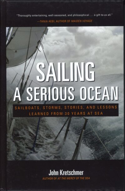 SAILING A SERIOUS OCEAN