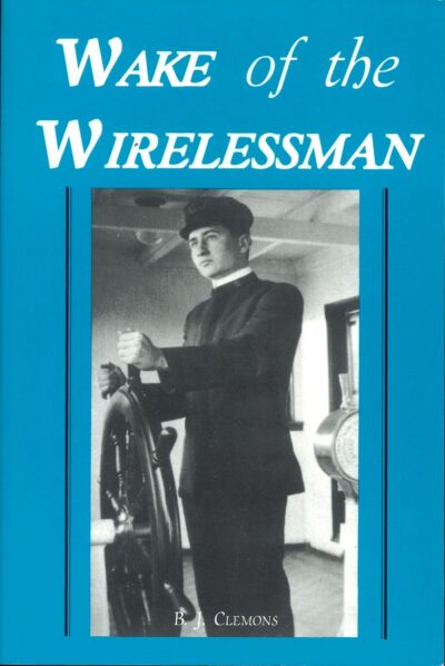 WAKE OF THE WIRELESSMAN