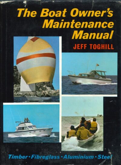THE BOAT OWNER'S MAINTENANCE MANUAL