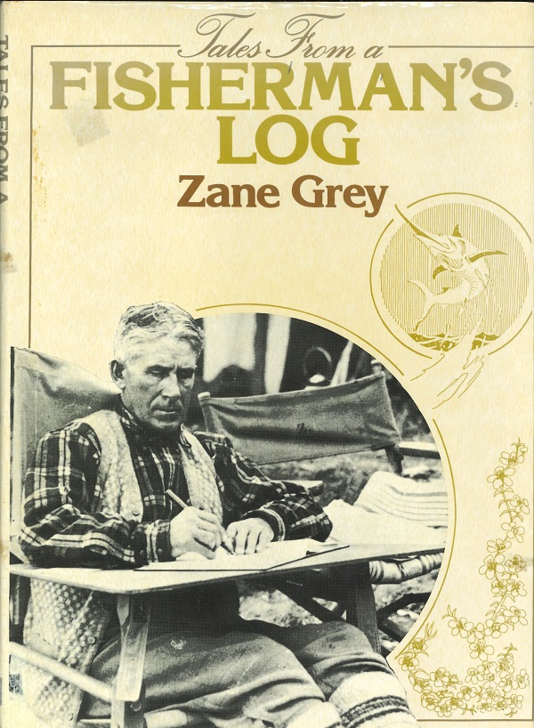 TALES FROM A FISHERMAN'S LOG