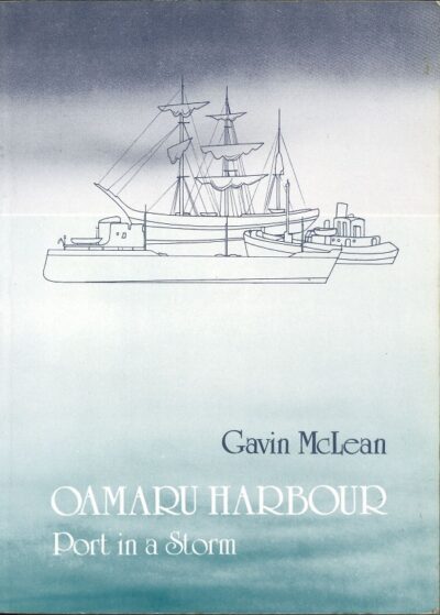 OAMARU HARBOUR: PORT IN A STORM