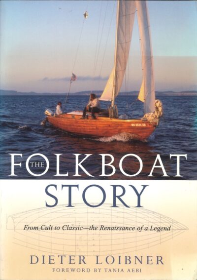 THE FOLKBOAT STORY