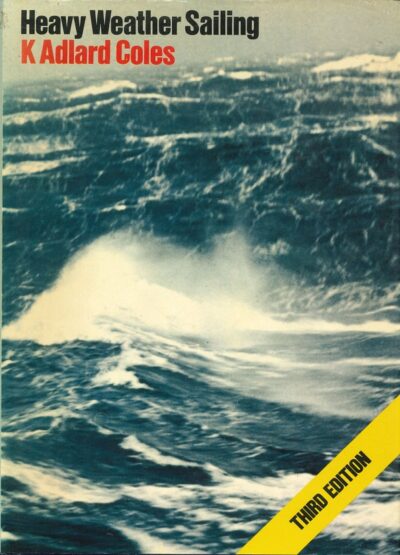HEAVY WEATHER SAILING - 3rd EDITION