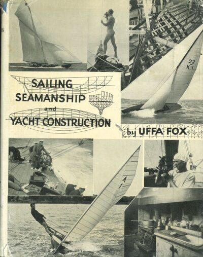 SAILING SEAMANSHIP AND YACHT CONSTRUCTION