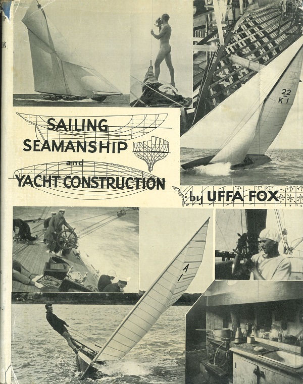 SAILING SEAMANSHIP AND YACHT CONSTRUCTION