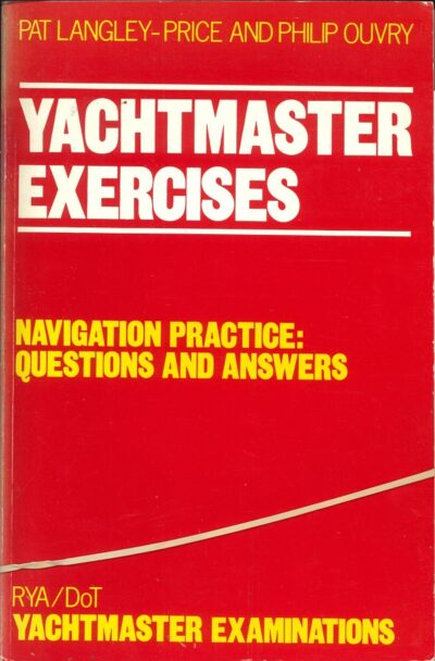 YACHTMASTER EXERCISES