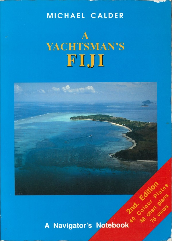 A YACHTSMAN'S FIJI